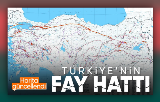 Depremin diri fay hattı haritası güncellendi risk altındaki 45 il ve